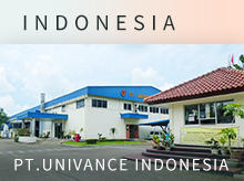 PT. UNIVANCE INDONESIA（INDONESIA）